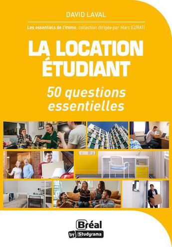 Couverture du livre « La location étudiante : 50 questions essentielles » de David Laval aux éditions Breal