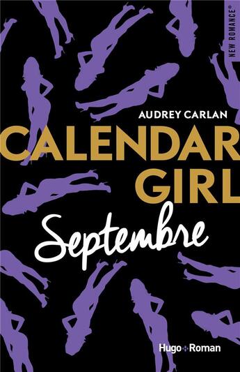 Couverture du livre « Calendar girl Tome 9 : septembre » de Audrey Carlan aux éditions Hugo Roman