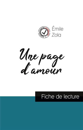 Couverture du livre « Une page d'amour de Emile Zola : fiche de lecture et analyse complète de l'oeuvre » de  aux éditions Comprendre La Litterature