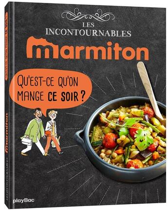 Couverture du livre « Qu'est ce qu'on mange ce soir ? » de  aux éditions Play Bac