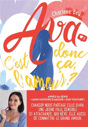 Couverture du livre « Ava Tome 1 : c'est donc ça l'amour ? » de Charlene Bey aux éditions Les Livres Du Dragon D'or