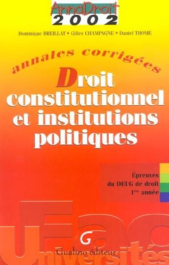 Couverture du livre « Anna droit 2002 droit constitutionnel et institutions politiques » de Breillat/Thomeagne aux éditions Gualino