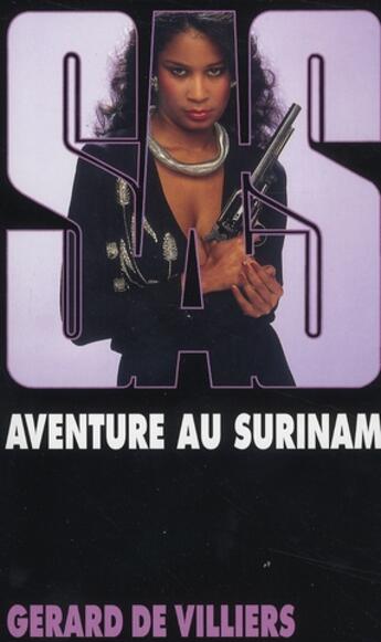 Couverture du livre « SAS T.71 ; aventure au Surinam » de Gerard De Villiers aux éditions Malko