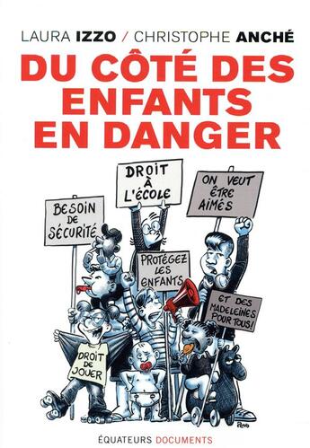 Couverture du livre « Du côté des enfants en danger » de Laura Izzo et Christophe Anche aux éditions Des Equateurs