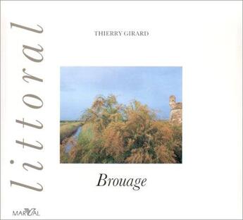 Couverture du livre « Brouage » de Thierry Girard aux éditions Marval