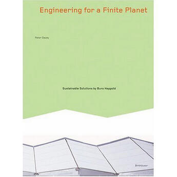 Couverture du livre « Buro Happold Engineering For A Finite Planet /Anglais » de Davey Peter aux éditions Birkhauser