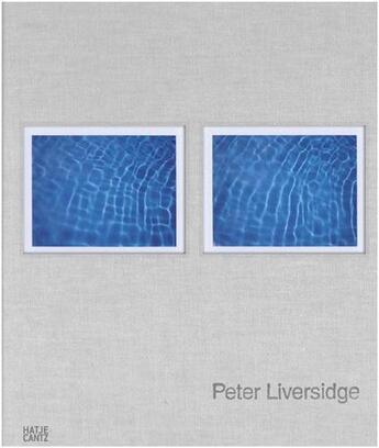 Couverture du livre « Peter liversidge » de  aux éditions Hatje Cantz