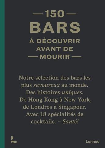 Couverture du livre « 150 bars à découvrir avant de mourir » de Jurgen Lijcops aux éditions Lannoo