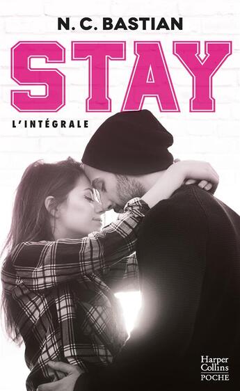 Couverture du livre « Stay ; l'intégrale » de N. C. Bastian aux éditions Harpercollins