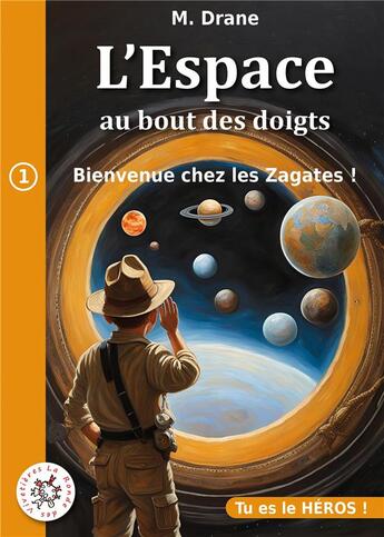 Couverture du livre « Bienvenue chez les Zagates » de Myric Drane aux éditions La Ronde Des Vivetieres