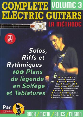 Couverture du livre « Complete electric guitars volume3 rebillard cd tab » de Jjrebillard aux éditions Jj Rebillard