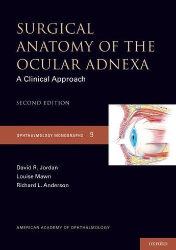 Couverture du livre « Surgical Anatomy of the Ocular Adnexa: A Clinical Approach » de Anderson Richard L aux éditions Oxford University Press Usa