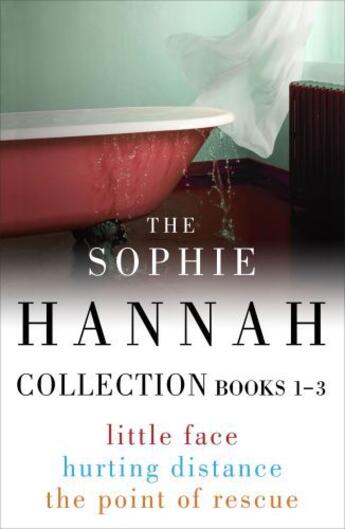 Couverture du livre « The Sophie Hannah Collection Books 1-3 » de Sophie Hannah aux éditions Hodder And Stoughton Digital