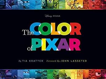 Couverture du livre « The color of Pixar » de Tia Kratter aux éditions Chronicle Books