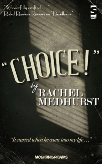 Couverture du livre « Choice! » de Medhurst Rachel aux éditions Salt Publishing Limited