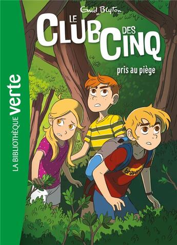 Couverture du livre « Le Club des Cinq Tome 8 : le Club des Cinq pris au piège » de Enid Blyton aux éditions Hachette Jeunesse