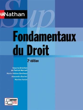 Couverture du livre « NATHAN SUP ; fondamentaux du droit (2e édition) » de Patrick Mercati aux éditions Nathan