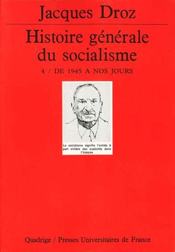 Couverture du livre « Histoire generale du socialisme. tome 4 » de Jacques Droz aux éditions Puf