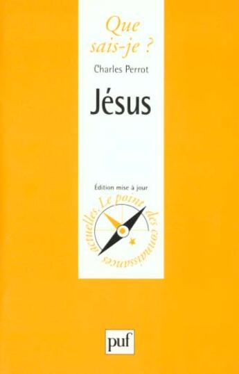 Couverture du livre « Jesus » de Charles Perrot aux éditions Que Sais-je ?