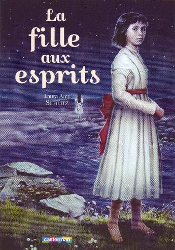 Couverture du livre « La fille aux esprits » de Schlitz/O'Brien aux éditions Casterman