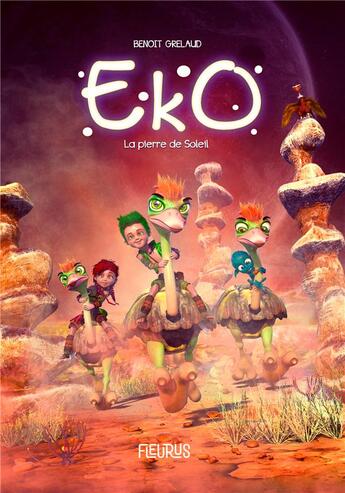 Couverture du livre « Eko Tome 3 : la pierre de soleil » de Benoit Grelaud et Sylvain Even aux éditions Fleurus