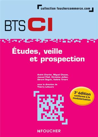 Couverture du livre « Études, veille et prospection ; bts ; 1ère année (3e édition) » de  aux éditions Foucher