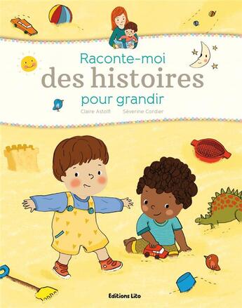 Couverture du livre « Raconte-moi des histoires pour grandir » de  aux éditions Lito