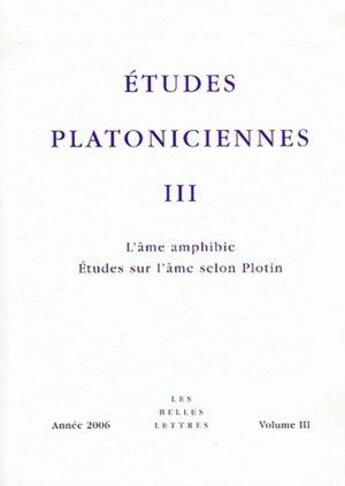 Couverture du livre « Etudes platoniciennes ; 3-2007 » de  aux éditions Belles Lettres