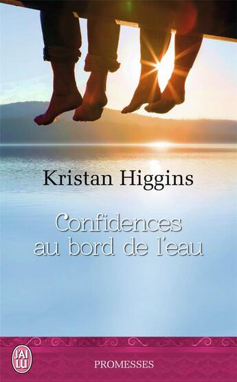 Couverture du livre « Confidences au bord de l'eau » de Kristan Higgins aux éditions J'ai Lu