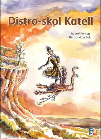 Couverture du livre « Distro-skol katell » de Aourel Korneg et Bertrand De Sola aux éditions Tes