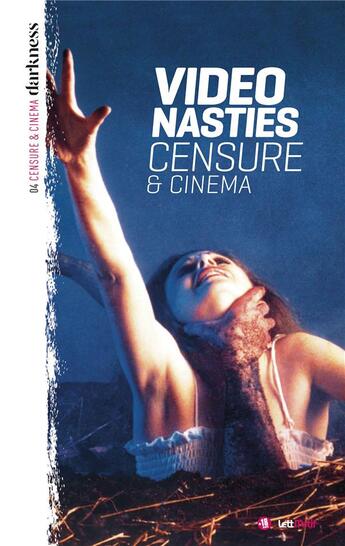 Couverture du livre « Censure et cinéma t.4 ; video nasties » de  aux éditions Lettmotif