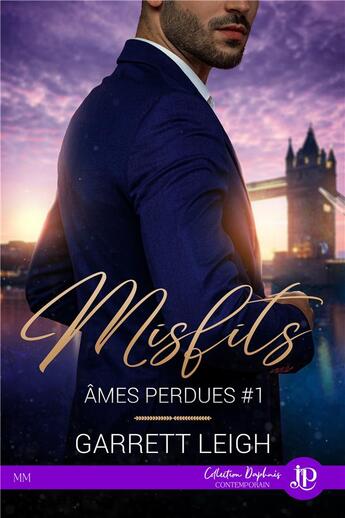 Couverture du livre « Âmes perdues t.1 : misfists » de Garrett Leigh aux éditions Juno Publishing