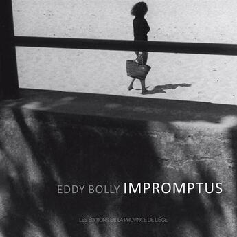 Couverture du livre « Impromptus » de Eddy Bolly aux éditions Cefal