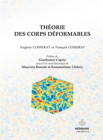 Couverture du livre « Théorie des corps déformables » de Francois Cosserat et Eugene Cosserat aux éditions Hermann