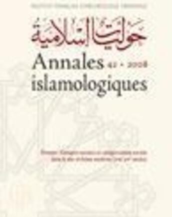 Couverture du livre « Annales islamologiques t.42 » de  aux éditions Ifao