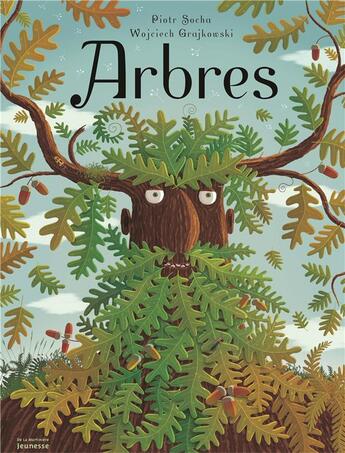 Couverture du livre « Arbres » de Wojciech Grajkowski et Piotr Socha aux éditions La Martiniere Jeunesse