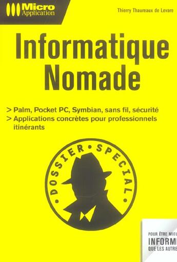 Couverture du livre « Informatique Nomade » de Thierry Thaureaux De Levare aux éditions Micro Application