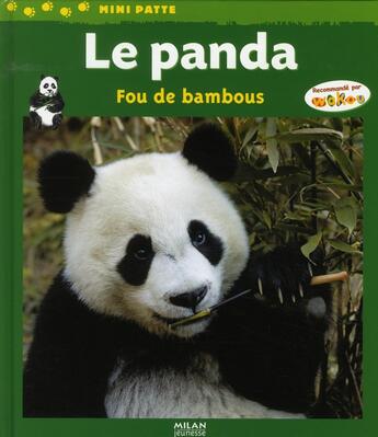 Couverture du livre « Le panda, fou de bambous » de Stephanie Herrbach aux éditions Milan