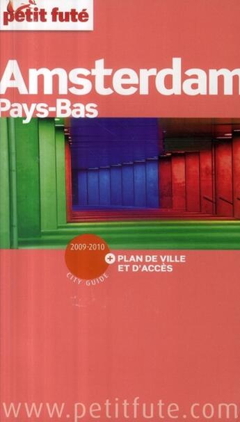 Couverture du livre « Amsterdam, Pays-Bas (édition 2009/2010) » de Collectif Petit Fute aux éditions Le Petit Fute