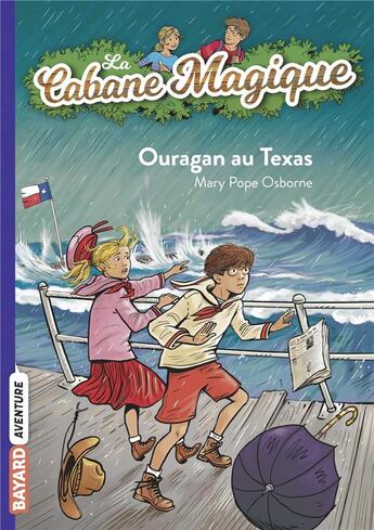 Couverture du livre « La cabane magique Tome 52 : Ouragan au Texas » de Mary Pope Osborne aux éditions Bayard Jeunesse