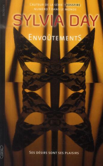 Couverture du livre « Envoûtements » de Sylvia Day aux éditions Michel Lafon