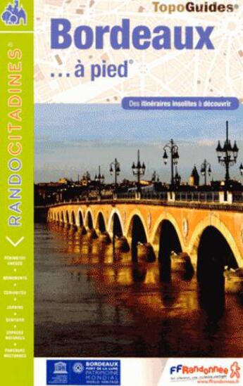 Couverture du livre « Bordeaux... à pied » de  aux éditions Ffrp