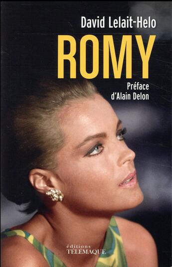 Couverture du livre « Romy Schneider » de David Lelait-Helo aux éditions Telemaque