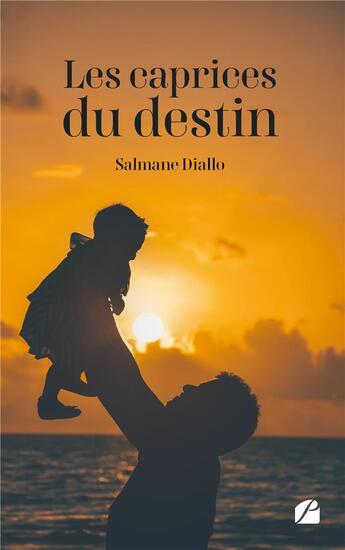 Couverture du livre « Les caprices du destin » de Salmane Diallo aux éditions Editions Du Panthéon