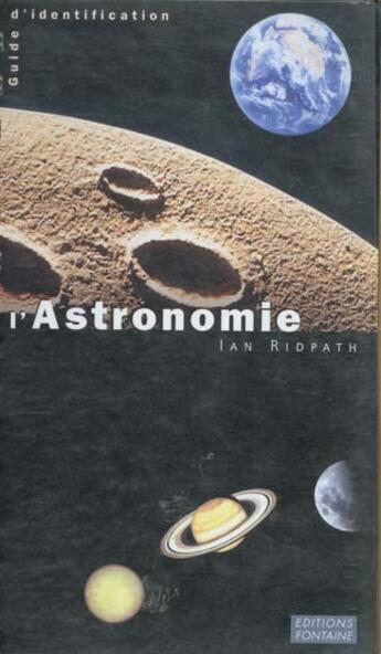 Couverture du livre « L'Astronomie » de Ian Ribath aux éditions Mango