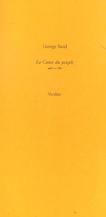 Couverture du livre « La cause du peuple » de George Sand aux éditions Verdier