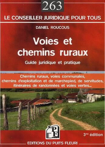 Couverture du livre « Voies et chemins ruraux » de Daniel Roucous aux éditions Puits Fleuri