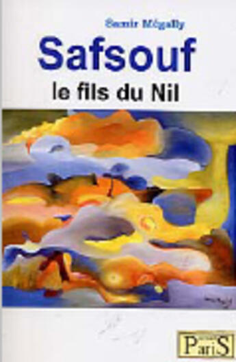 Couverture du livre « Safsouf ; le fils du Nil » de Samir Megally aux éditions Samir Megally