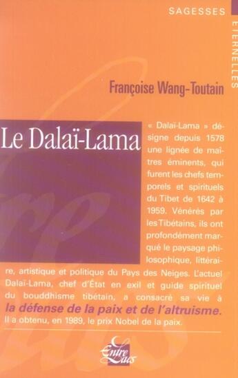 Couverture du livre « Le Dalaï-lama » de Francoise Wang-Toutain aux éditions Medicis Entrelacs