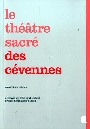 Couverture du livre « Le théâtre sacré des Cévennes » de Maximilien Misson aux éditions Alcide